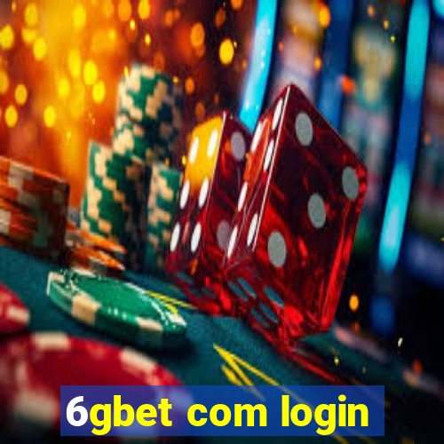 6gbet com login